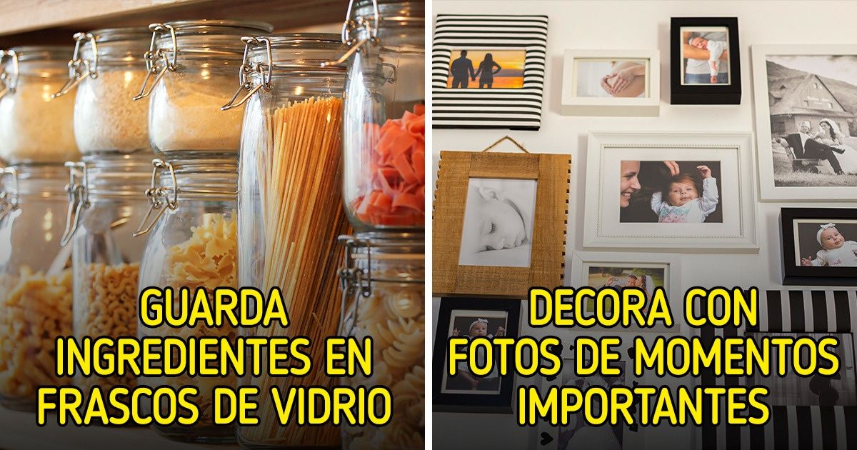 12 Consejos simples y poco costosos que puedes aplicar hoy mismo para que tu hogar se vea más moderno y elegante