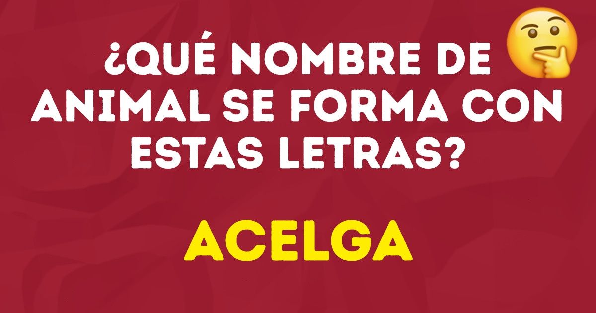 Test: Prueba tu agilidad cerebral y descubre los nombres de animales ocultos en cada palabra Test: Prueba tu agilidad cerebral y descubre los nombres de animales ocultos en cada palabra