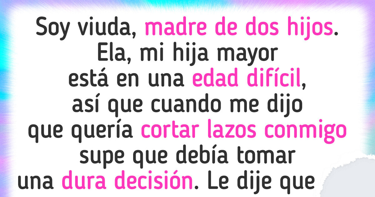 No pagaré la universidad de mi hija hasta que recapacite