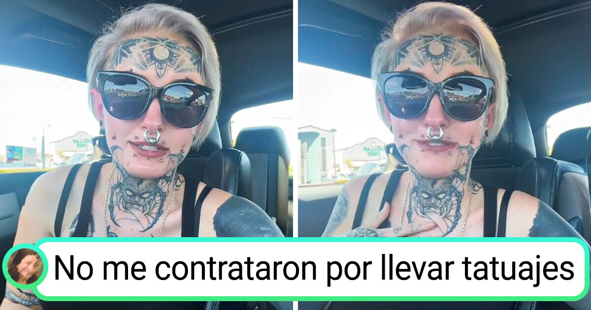 Mujer asegura que no le dieron el trabajo por su aspecto y su historia se viraliza Mujer asegura que no le dieron el trabajo por su aspecto y su historia se viraliza