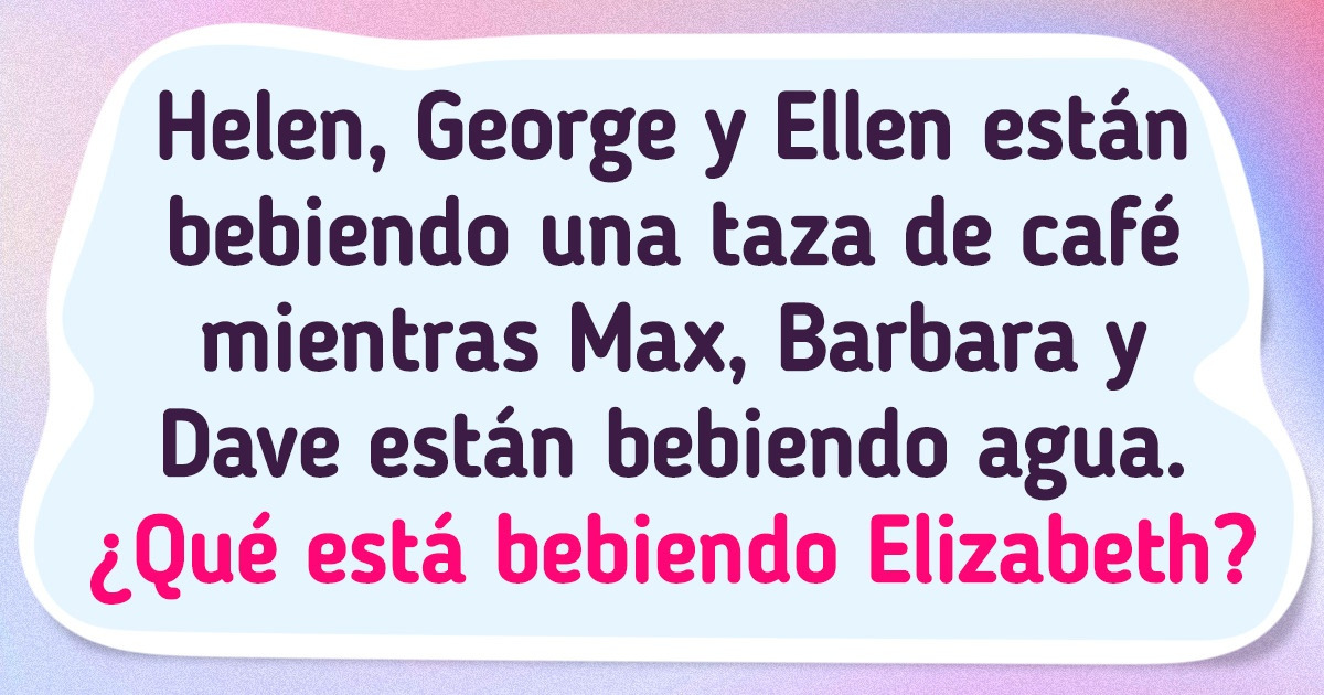 10 Acertijos que nos dejaron rascándonos la cabeza durante un buen rato 10 Acertijos que nos dejaron rascándonos la cabeza durante un buen rato