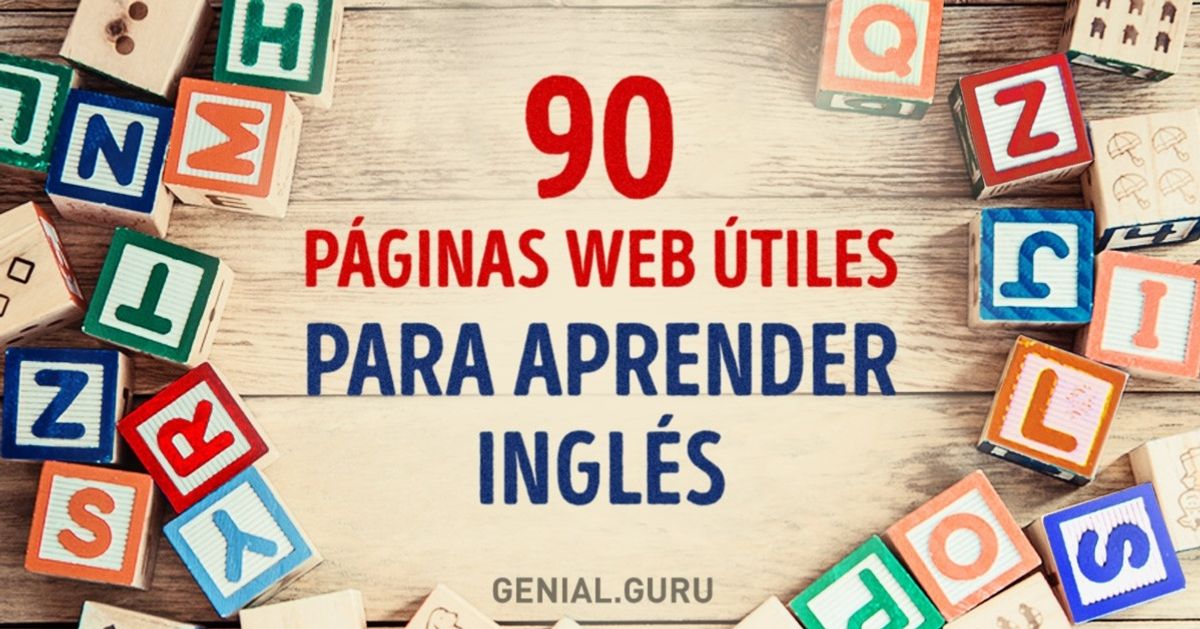 90 Páginas web útiles para aprender inglés