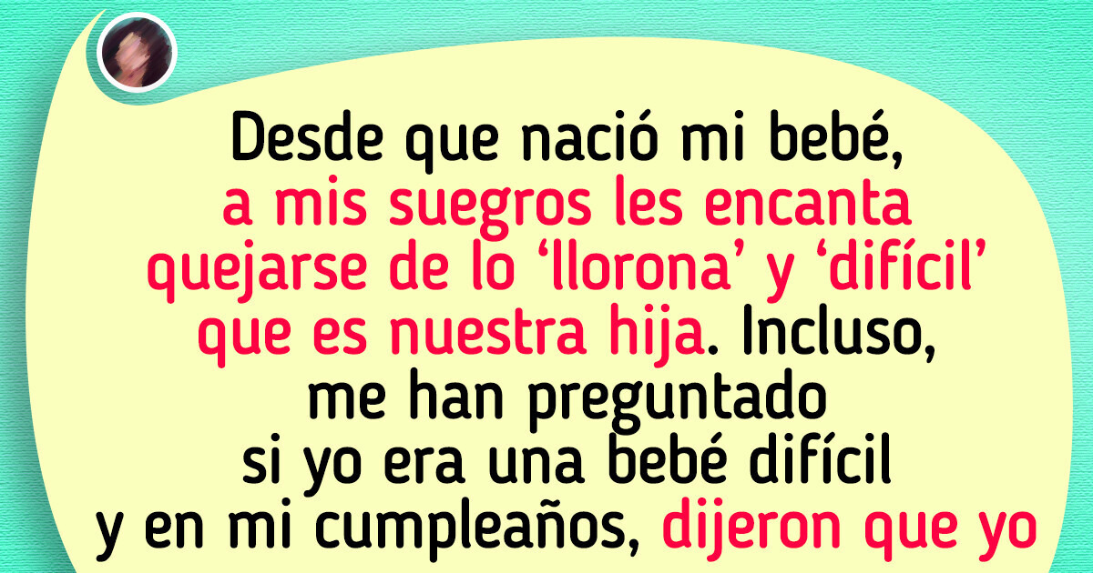 A mis suegros les molesta que mi bebé llore y me estoy cansando de sus comentarios A mis suegros les molesta que mi bebé llore y me estoy cansando de sus comentarios