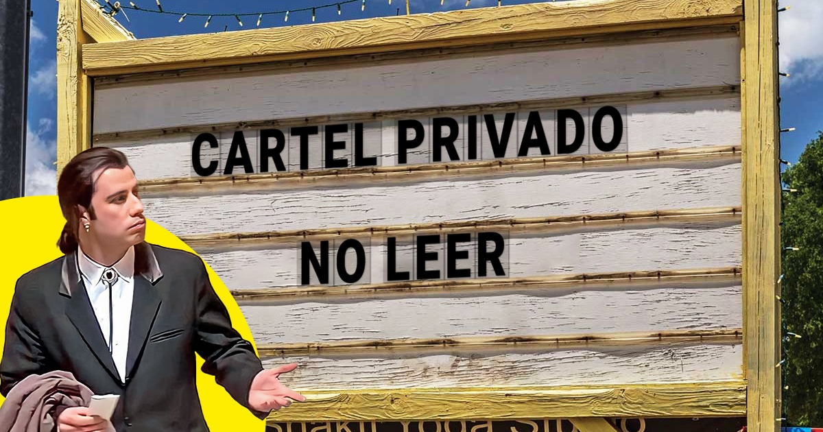 18 Carteles cuyo propósito pasó de dar información que cura a provocar llantos de risa