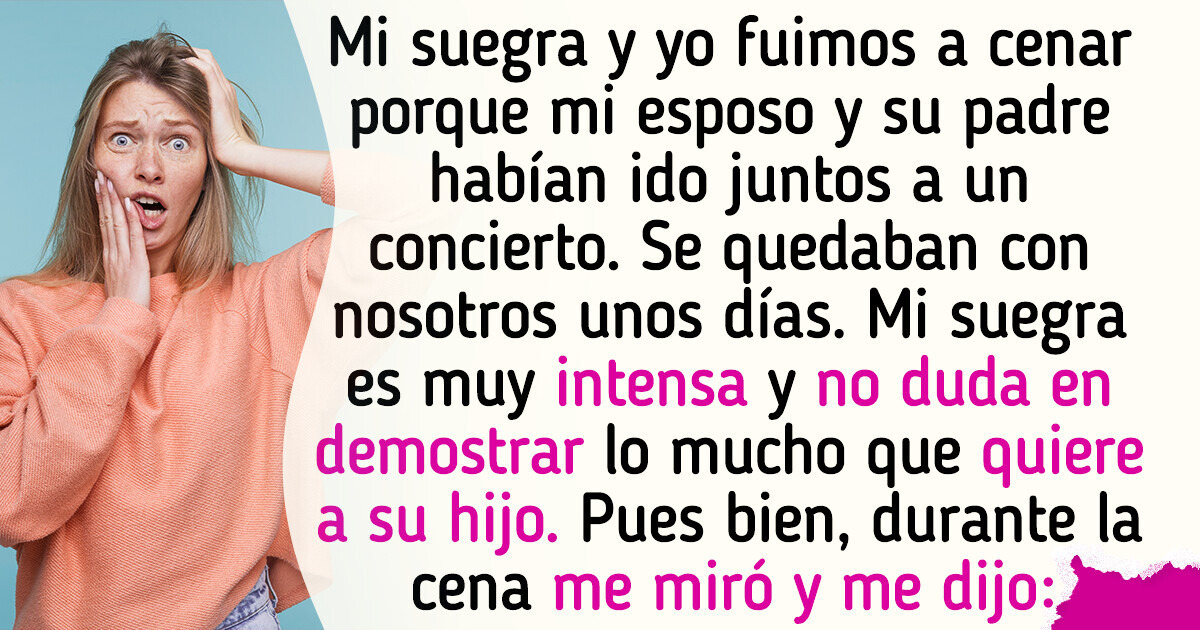 Tengo miedo de mi suegra tras una reciente cena familiar con ella