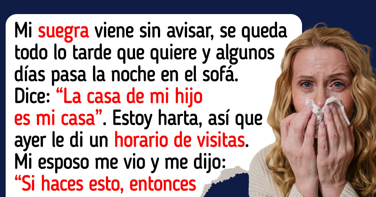 Le di a mi suegra un horario de visitas y la consecuencia me hizo arrepentirme de mi vida Le di a mi suegra un horario de visitas y la consecuencia me hizo arrepentirme de mi vida