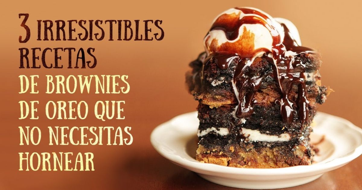 3 Irresistibles recetas de brownies de Oreo que no necesitas hornear