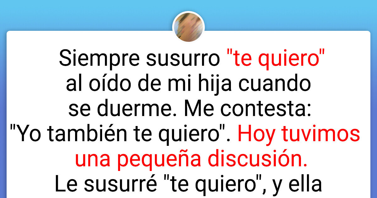 15+ Historias de padres que no tienen precio