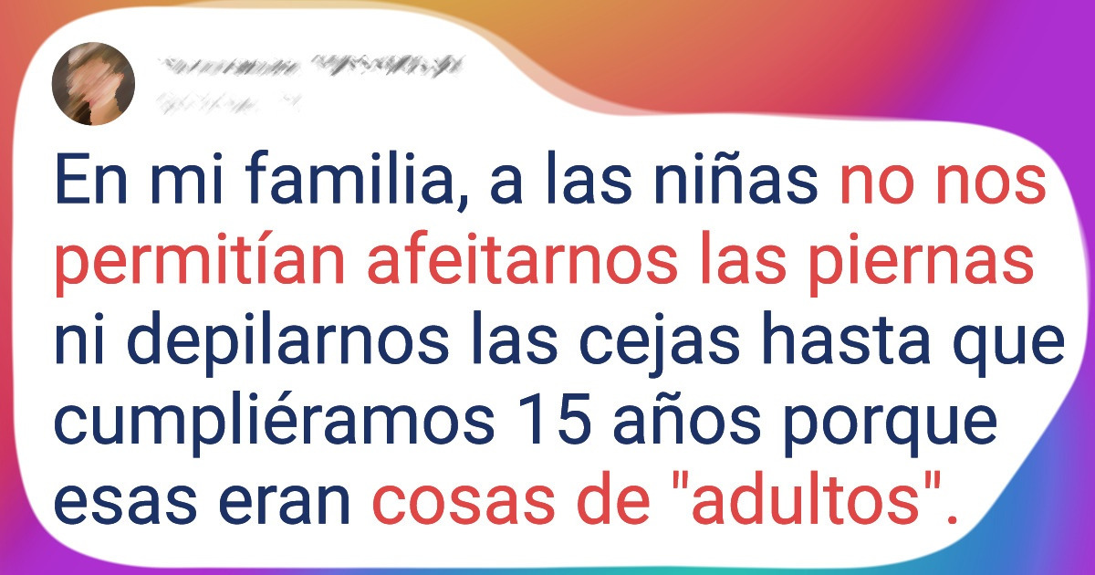 24 Usuarios contaron cuáles son las reglas alocadas que les impusieron en su infancia
