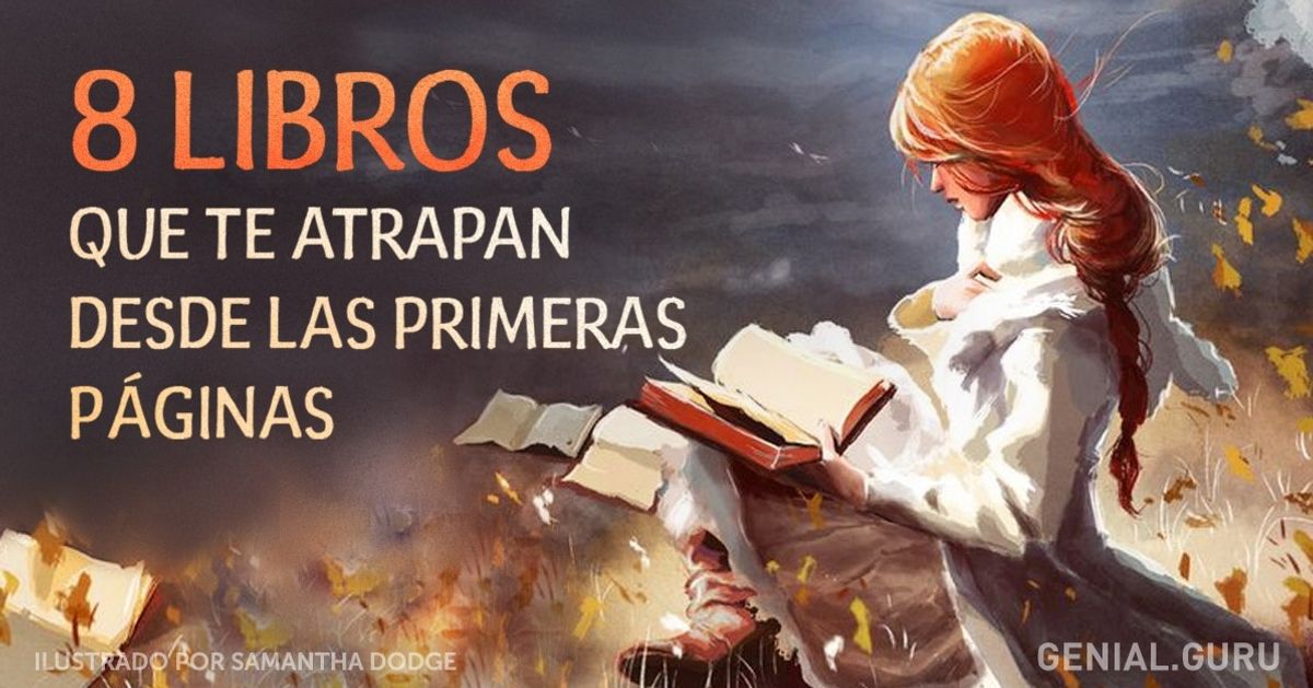 8 Libros que atrapan tu atención desde las primeras páginas
