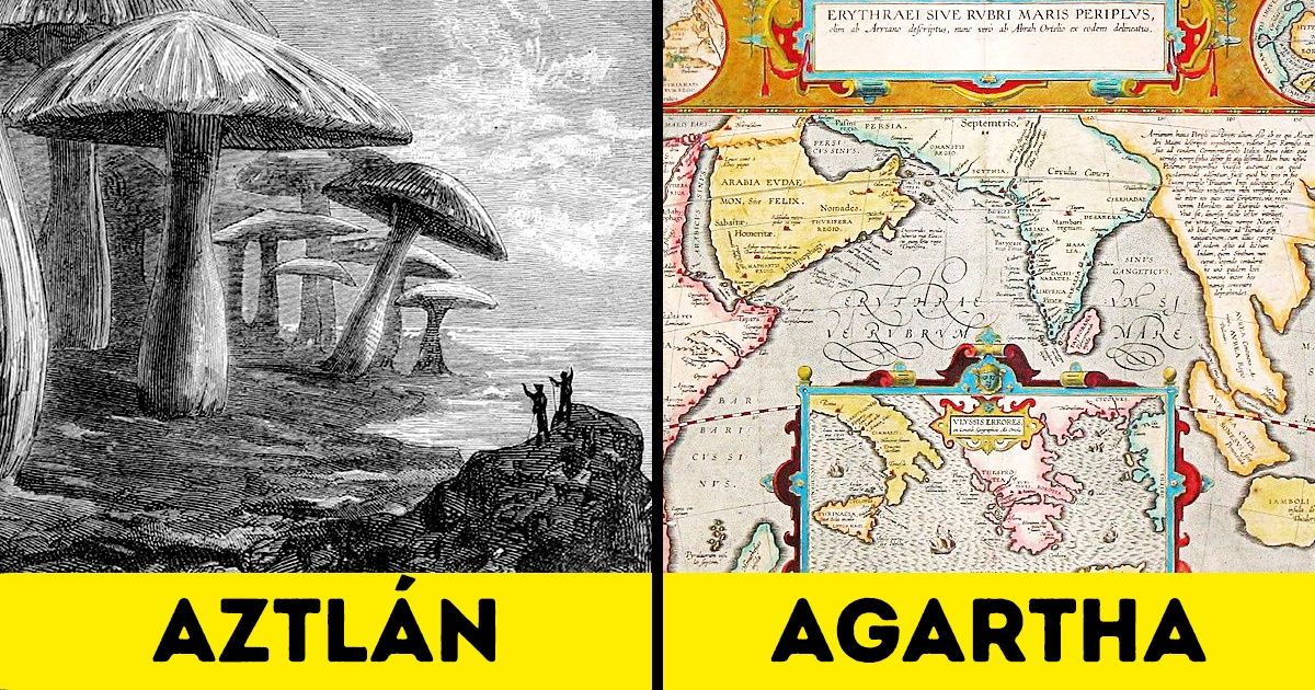 10 Sitios misteriosos que aún no se sabe si existieron o no, pero que muchos siguen buscando