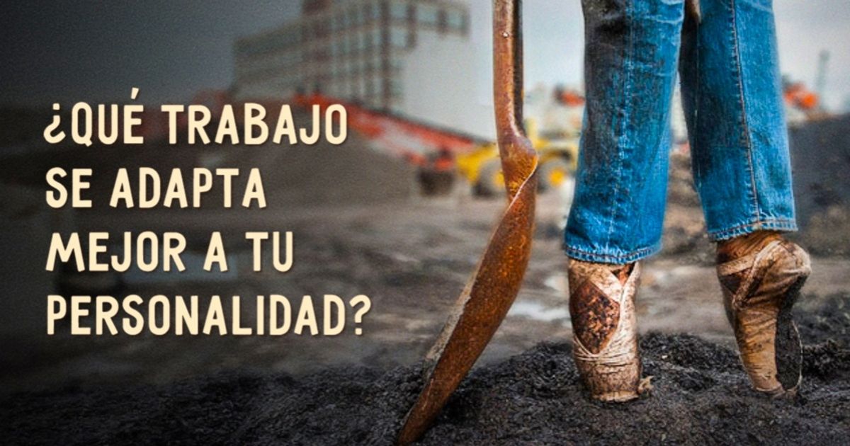 ¿Cómo elegir trabajo de acuerdo a tu personalidad?