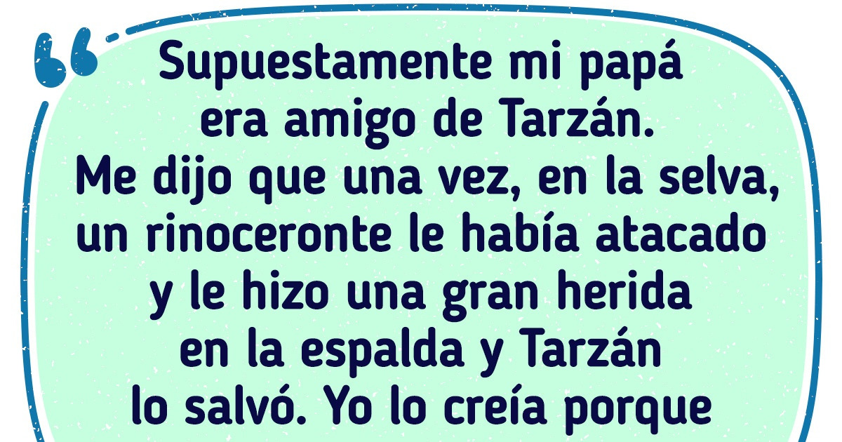 15+ Lectores de Genial cuentan con humor las despiadadas mentiras que sus familiares inventaron y que terminaron creyendo 15+ Lectores de Genial cuentan con humor las despiadadas mentiras que sus familiares inventaron y que terminaron creyendo