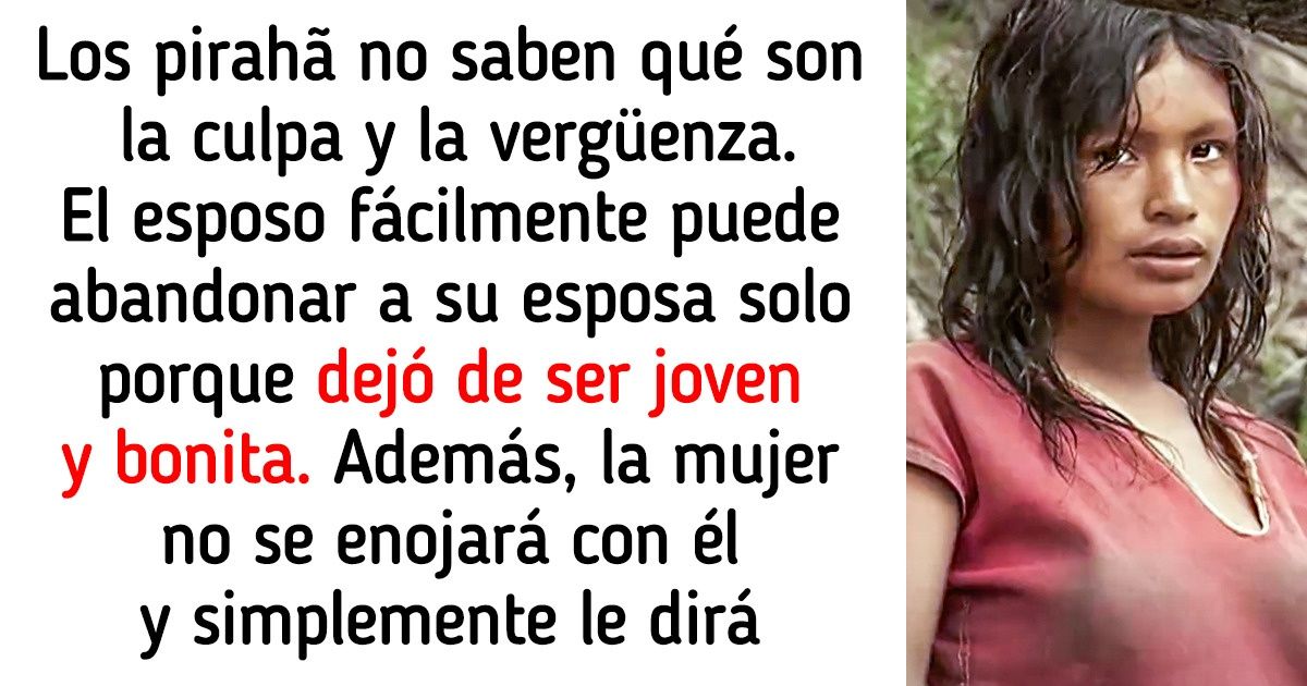 Quiénes son los pirahã, pueblo que vive al día y se consideran los más felices del mundo Quiénes son los pirahã, pueblo que vive al día y se consideran los más felices del mundo