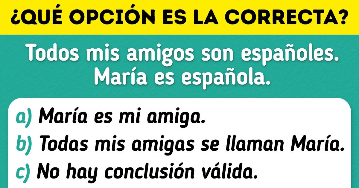 Test: Mide tus habilidades deductivas y tu capacidad para sacar conclusiones lógicas