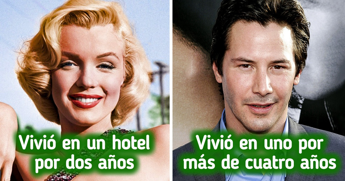 9 Famosos vivieron por un periodo largo en un hotel y lo convirtieron en su rinconcito especial