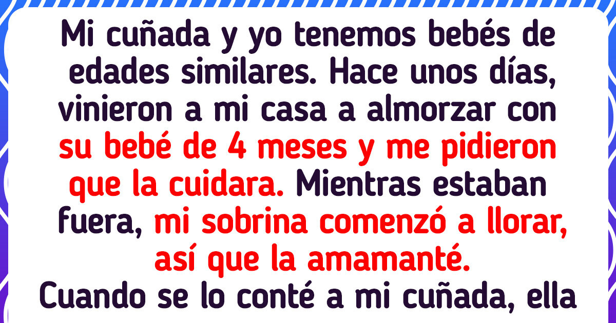 Amamanté a mi sobrina y mi cuñada no me lo perdona Amamanté a mi sobrina y mi cuñada no me lo perdona