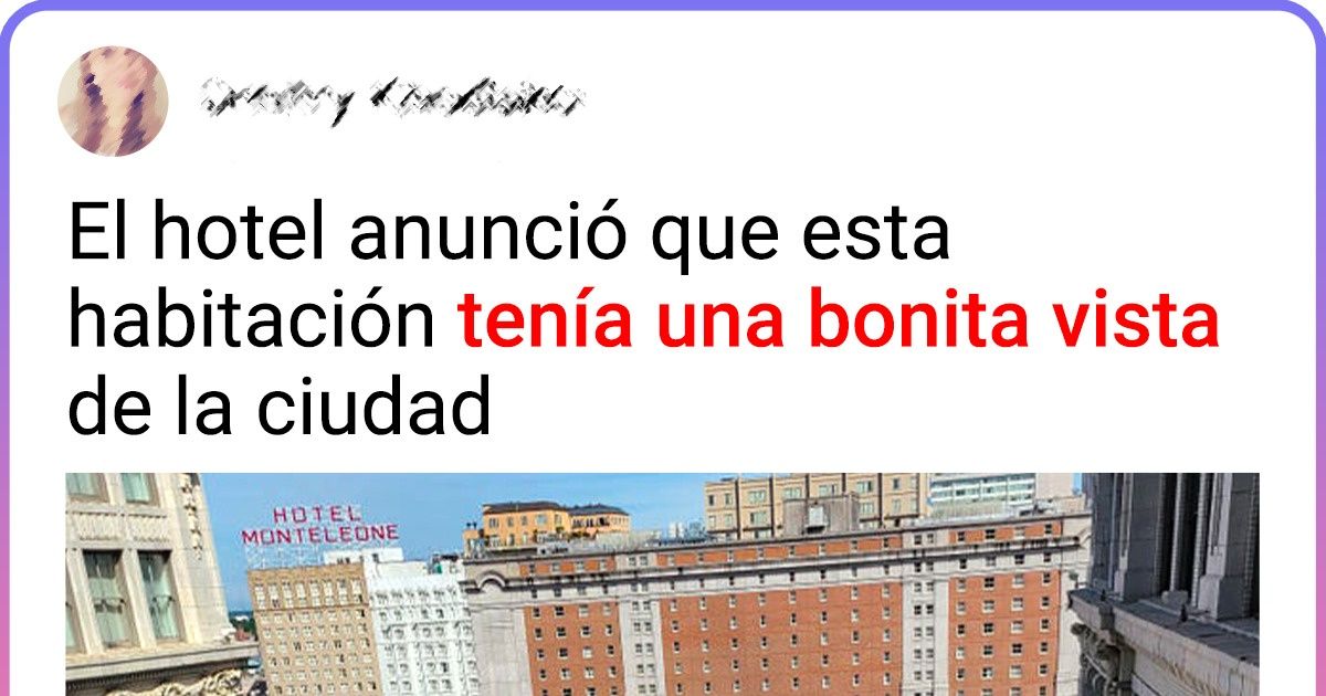 20 Veces en que la vista esperada de un lugar dejó mucho que desear a sus visitantes