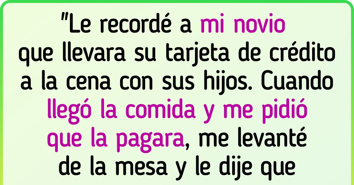 Me negué a pagar la comida de los hijos de mi novio y ahora él me llama egoísta Me negué a pagar la comida de los hijos de mi novio y ahora él me llama egoísta