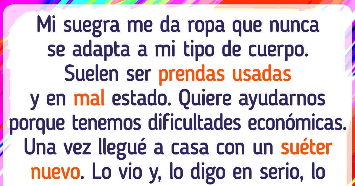 Mi suegra quería que usara su ropa, pero mi rechazo tuvo consecuencias Mi suegra quería que usara su ropa, pero mi rechazo tuvo consecuencias