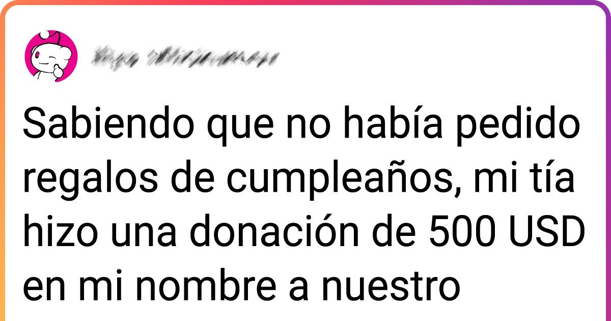 21 Usuarios contaron la historia del regalo más inesperado que han recibido
