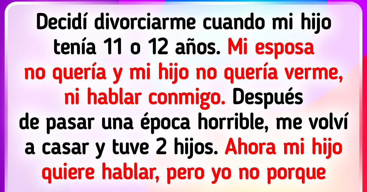 Me divorcié y formé una nueva familia, así que ahora no quiero saber nada de mi otro hijo y mi esposa no lo entiende Me divorcié y formé una nueva familia, así que ahora no quiero saber nada de mi otro hijo y mi esposa no lo entiende