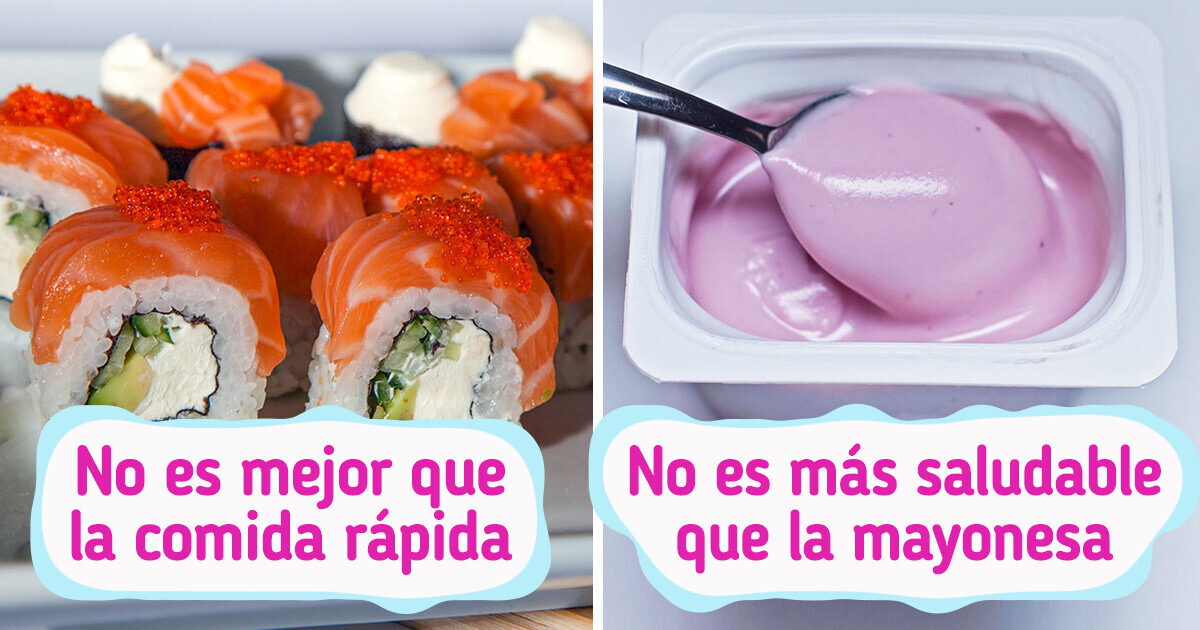 11 Productos que se hacen pasar por saludables y beneficiosos, pero en realidad son engañosos