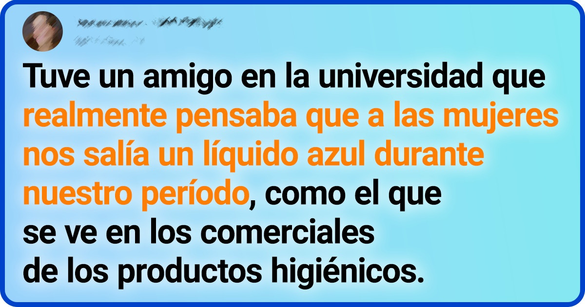 15 “Cosas de mujeres” de las que los hombres inocentemente creen que saben, pero muchos no tienen ni idea 15 “Cosas de mujeres” de las que los hombres inocentemente creen que saben, pero muchos no tienen ni idea