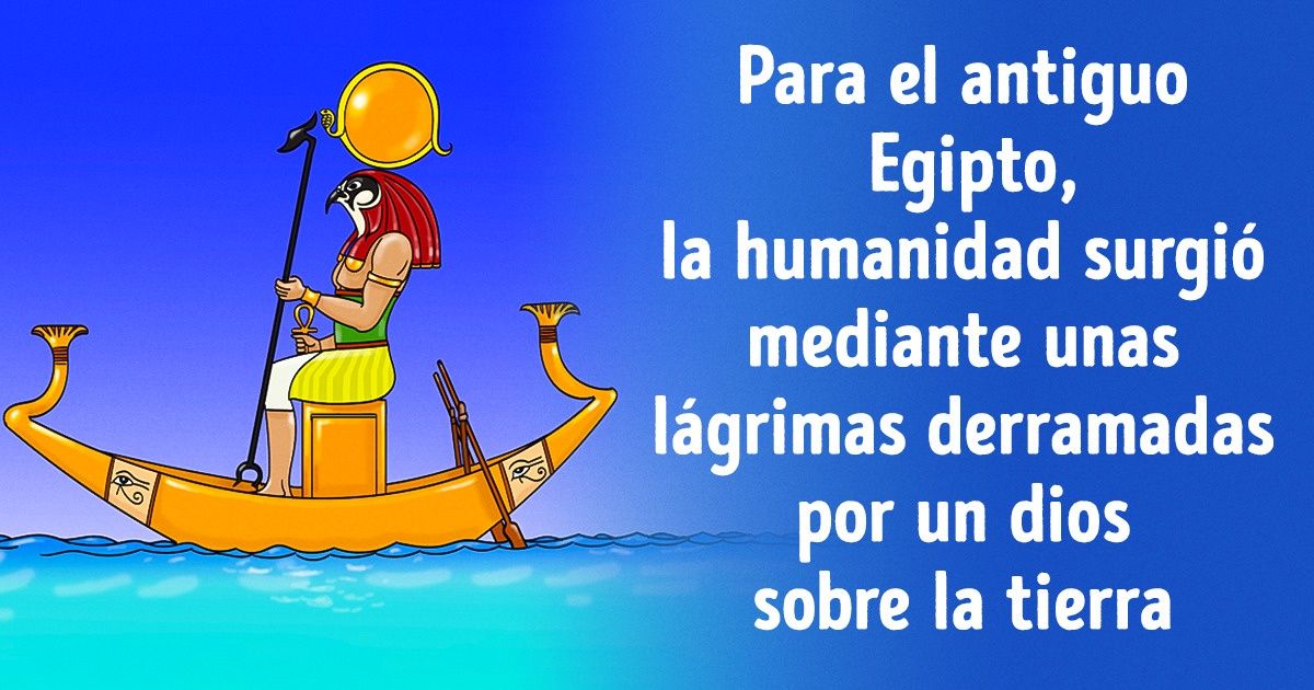 10 Leyendas de distintas civilizaciones acerca del origen del mundo y la humanidad 10 Leyendas de distintas civilizaciones acerca del origen del mundo y la humanidad