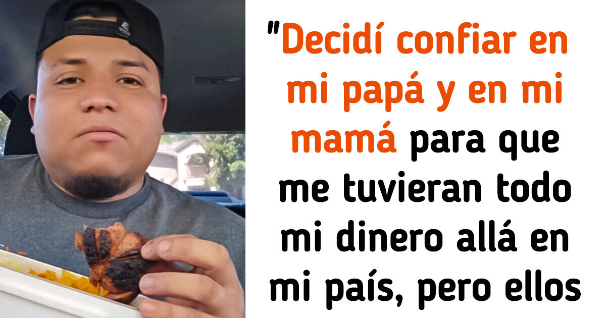 Trabajó sin descanso para tener ahorros al volver a casa y descubre que no tiene nada por culpa de sus padres Trabajó sin descanso para tener ahorros al volver a casa y descubre que no tiene nada por culpa de sus padres