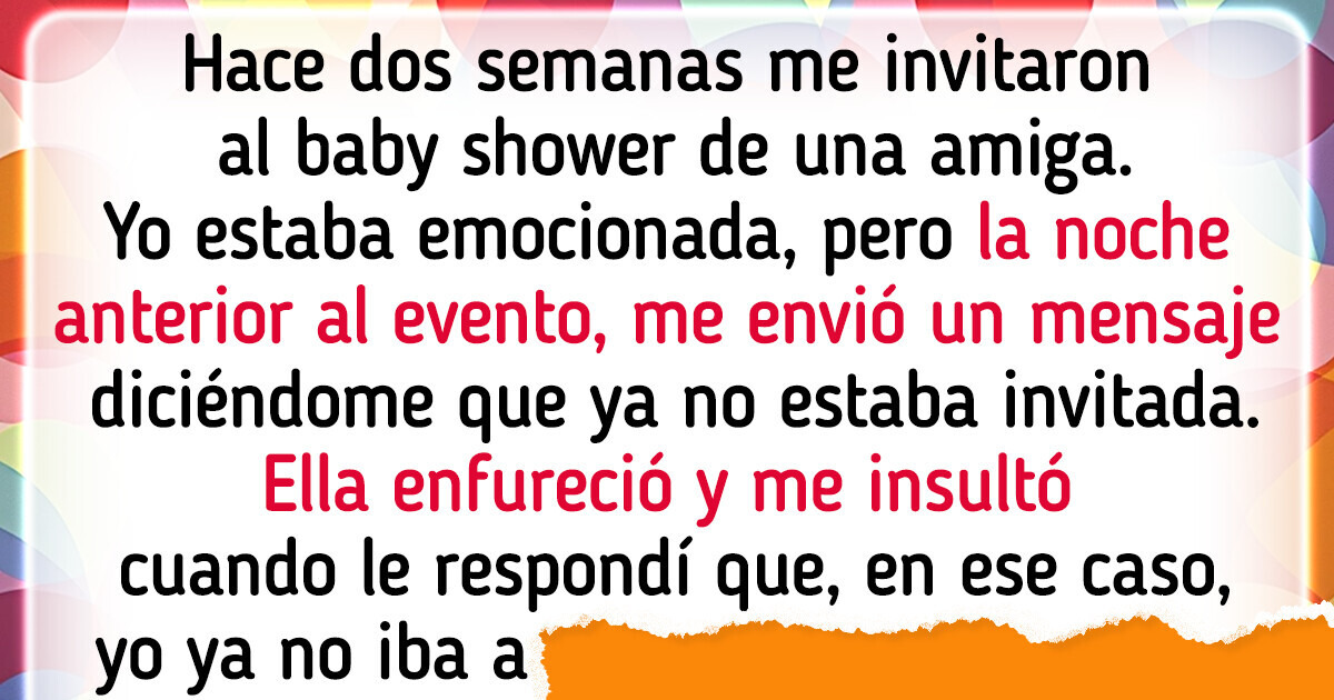Me excluyó de su baby shower y ahora soy la mala por decirle sus verdades Me excluyó de su baby shower y ahora soy la mala por decirle sus verdades