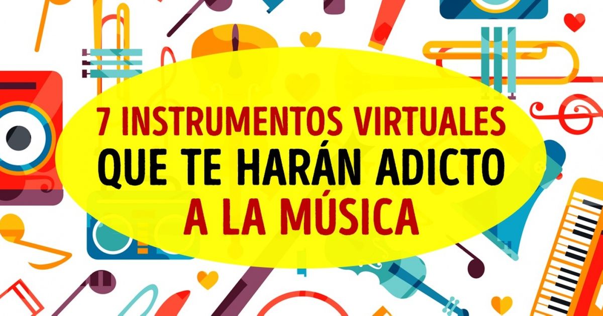 7 Instrumentos virtuales que te harán sentir como un gran 7 Instrumentos virtuales que te harán sentir como un gran