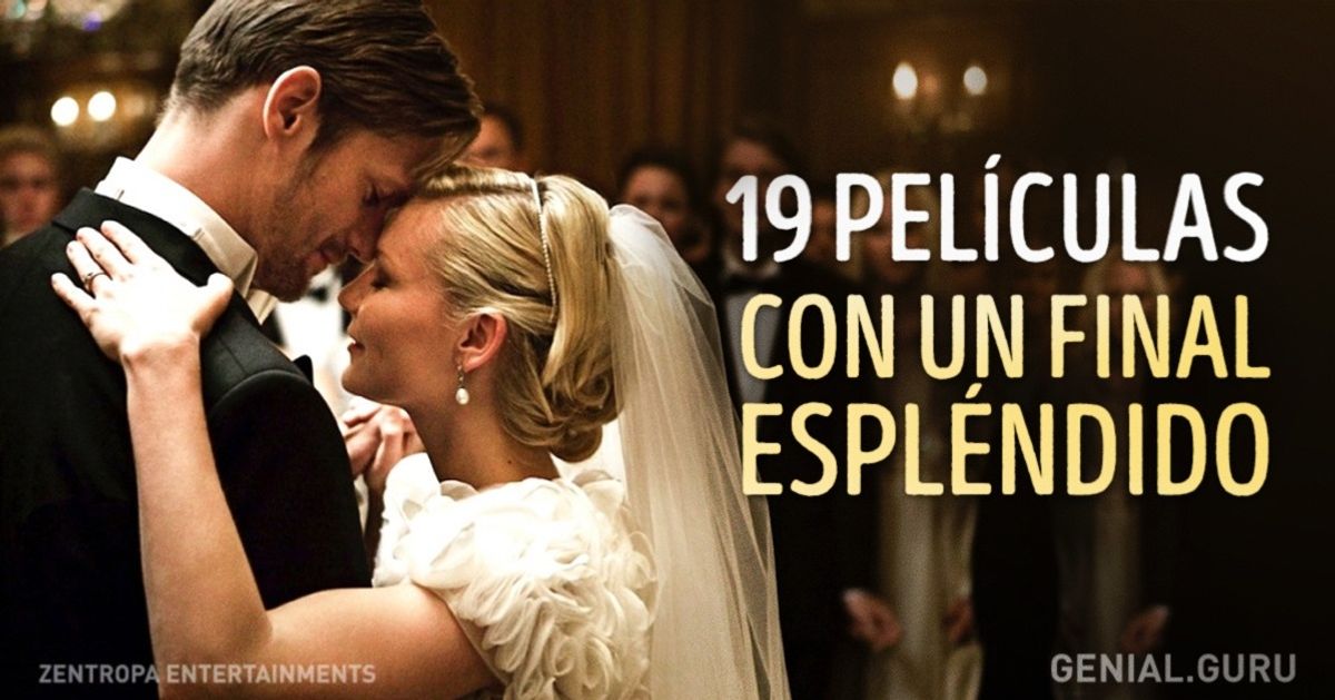 19 Películas con un final espléndido