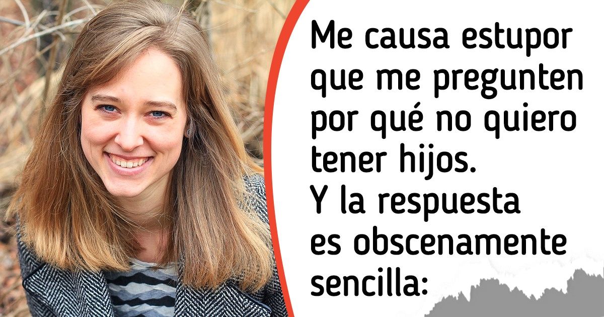 20+ Personas explicaron con sinceridad por qué han decidido vivir su vida sin hijos