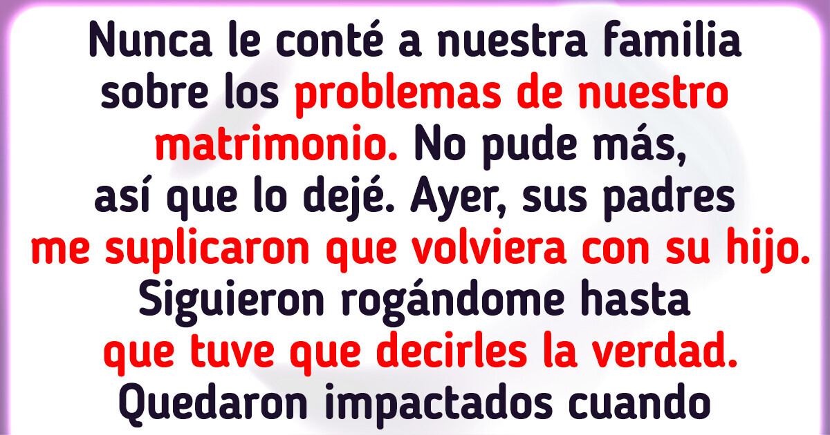 Mi esposo me culpa por contarles a mis suegros una verdad repugnante sobre él Mi esposo me culpa por contarles a mis suegros una verdad repugnante sobre él