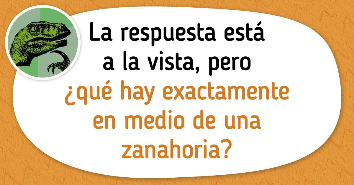Mantén tu cerebro en funcionamiento buscando la respuesta correcta para estos 14 acertijos