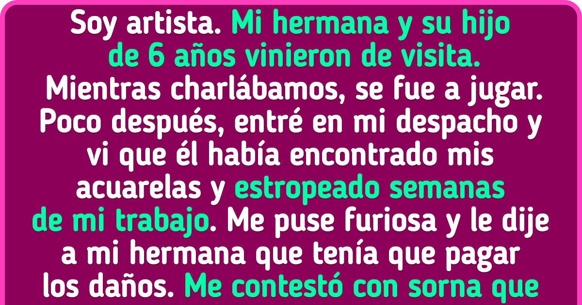 Una artista pidió a su hermana una indemnización por la compleja obra que su sobrino dañó, pero no está segura de haber hecho lo correcto
