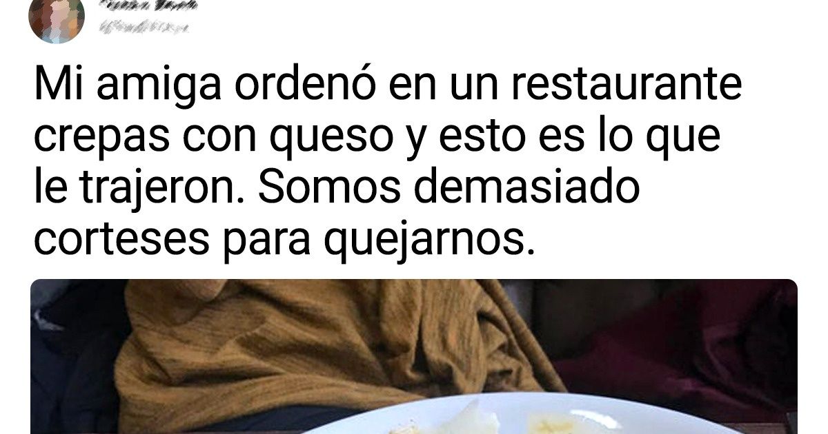 18 Personas que esperaron sus platillos mucho tiempo, pero cuando estos llegaron, se desanimaron por completo 18 Personas que esperaron sus platillos mucho tiempo, pero cuando estos llegaron, se desanimaron por completo