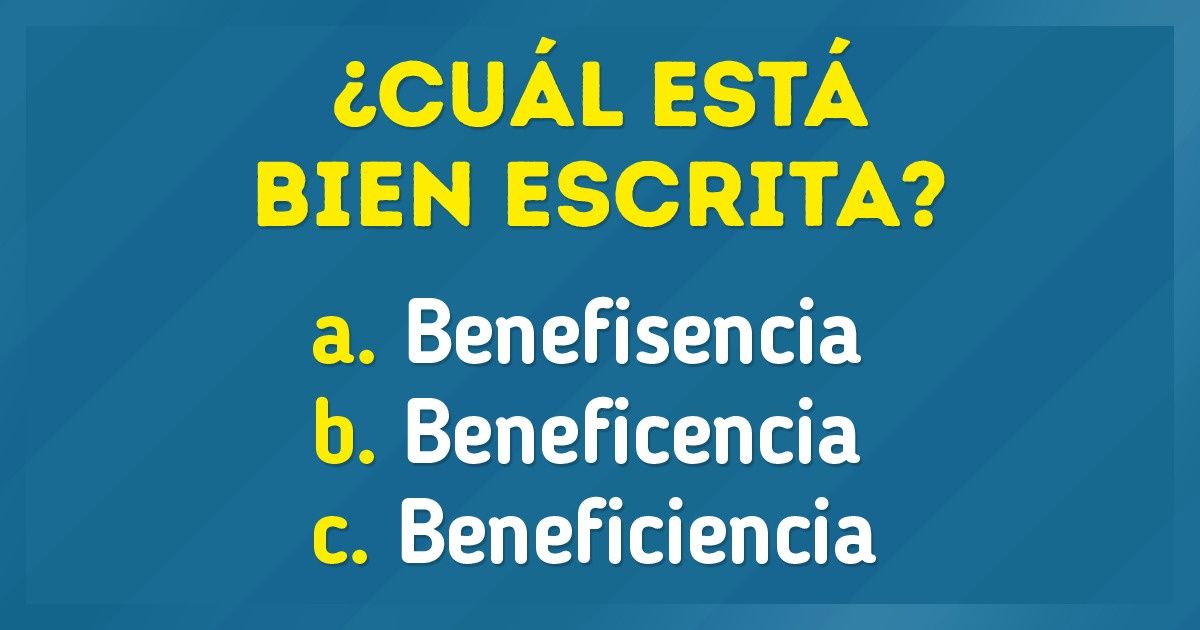 Test: Anímate a responder estas preguntas de ortografía en menos de 7 segundos