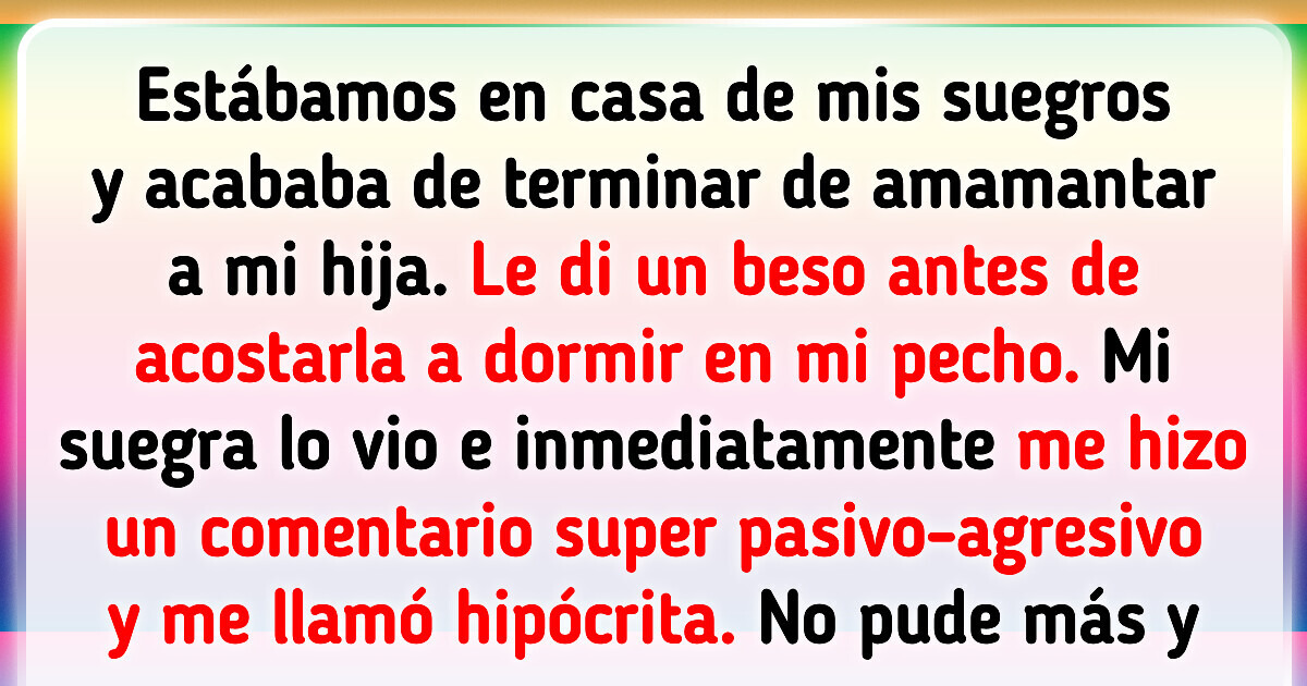 Mamá besa a su bebé frente a su suegra y esta le exige que deje de hacerlo