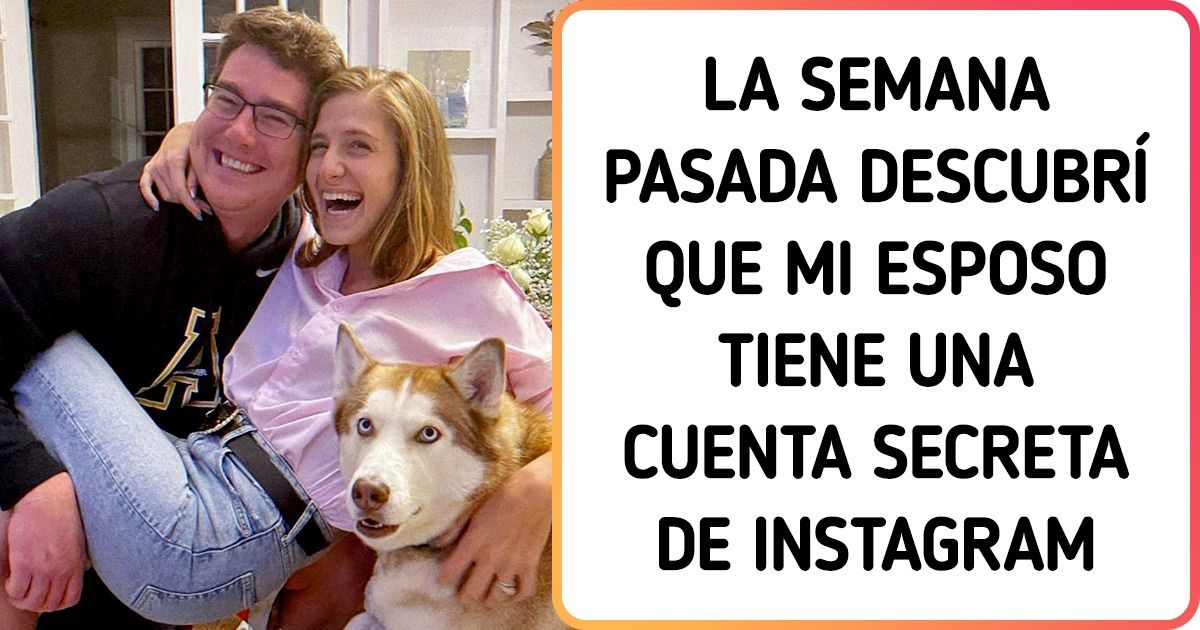 Su esposo mantenía escondida su cuenta de Instagram hasta que ella la encontró y se dio cuenta de cuánto la amaba Su esposo mantenía escondida su cuenta de Instagram hasta que ella la encontró y se dio cuenta de cuánto la amaba