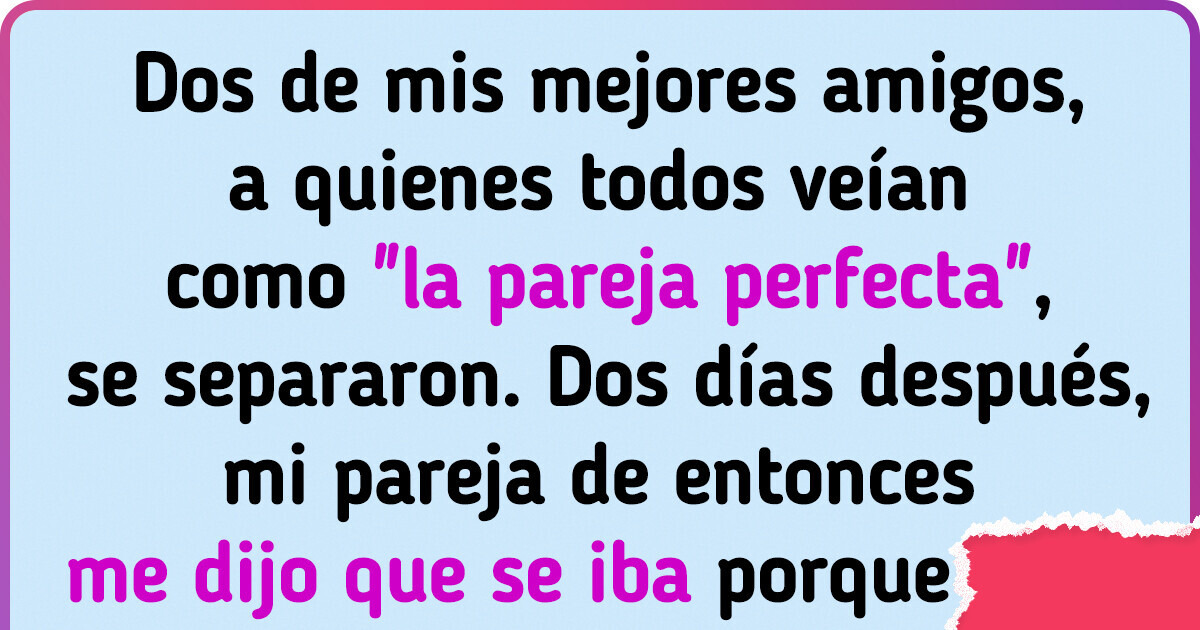 20 Historias de rupturas de parejas tan extrañas que pueden ser difíciles de creer