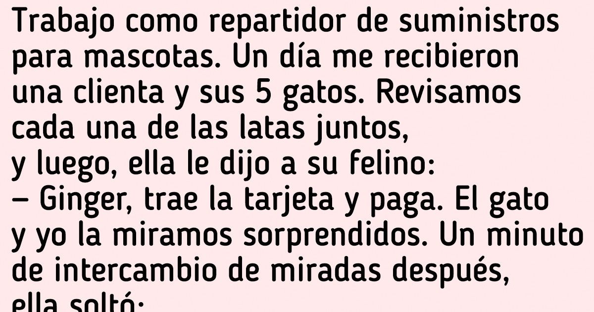 20 Historias de mensajeros que nos hicieron pensar: “En realidad, no me va tan mal en la vida”