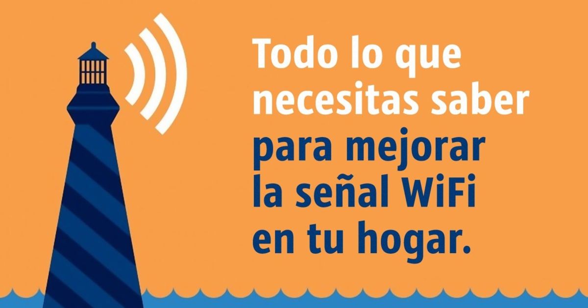 Todo lo que necesitas saber para mejorar la señal WiFi en tu hogar