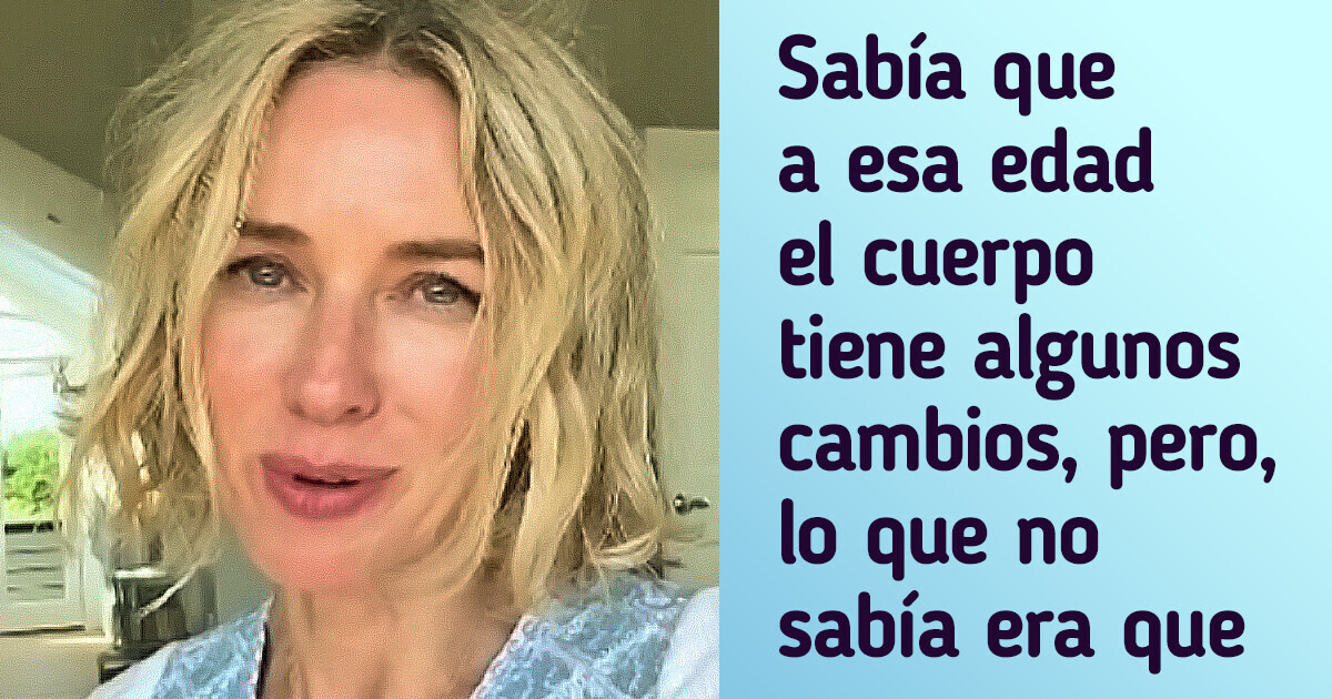 Cómo Naomi Watts descubrió que a sus 36 años ya había entrado en la menopausia Cómo Naomi Watts descubrió que a sus 36 años ya había entrado en la menopausia