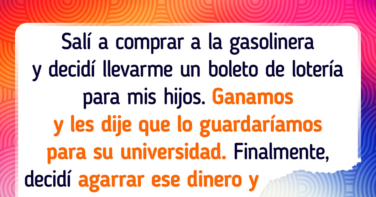 Me gasté el dinero que mis hijos ganaron en la lotería y mi esposa piensa que lo «robé»