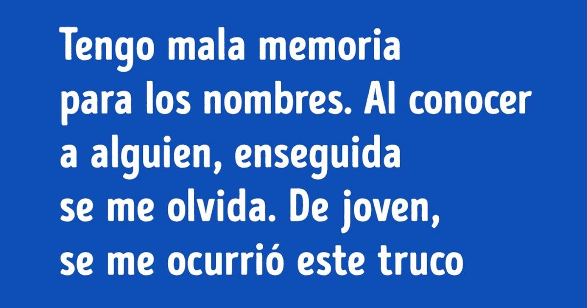 Estas personas compartieron los trucos íntimos que diariamente las ayudan en situaciones cotidianas
