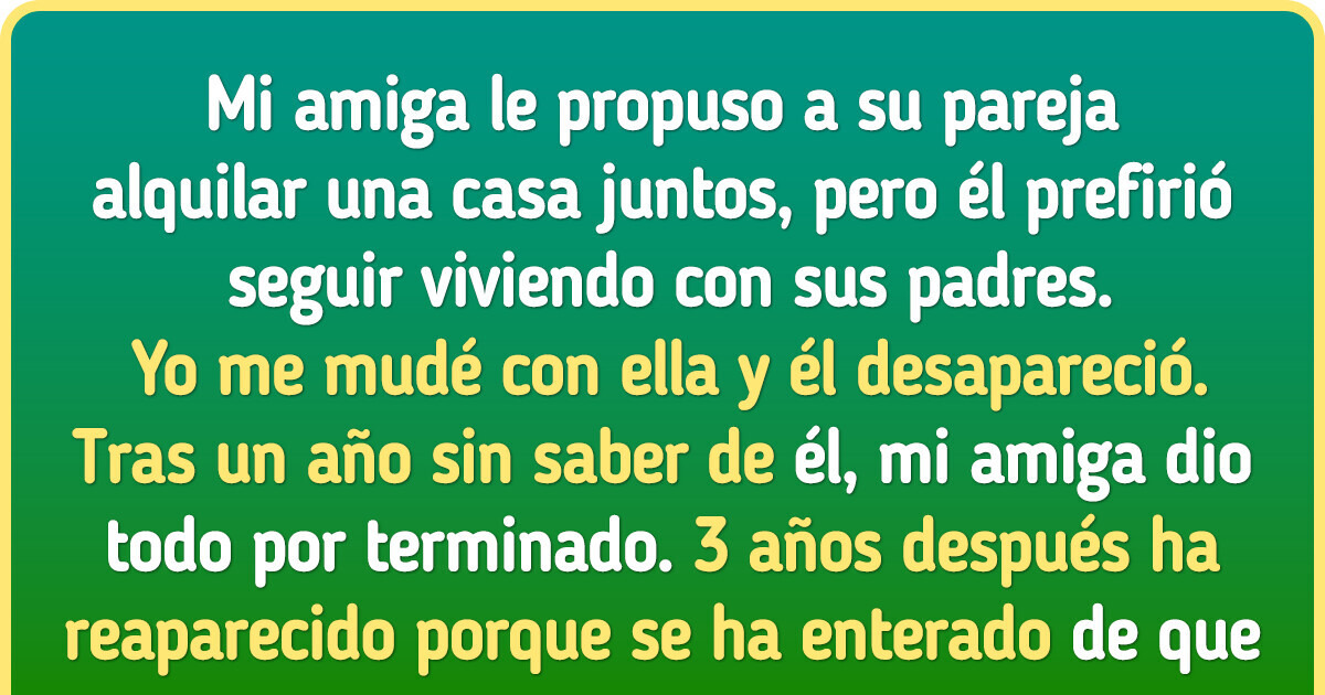 Desaparece por 3 años sin decirle absolutamente nada a su novia y regresa por los motivos más interesados Desaparece por 3 años sin decirle absolutamente nada a su novia y regresa por los motivos más interesados