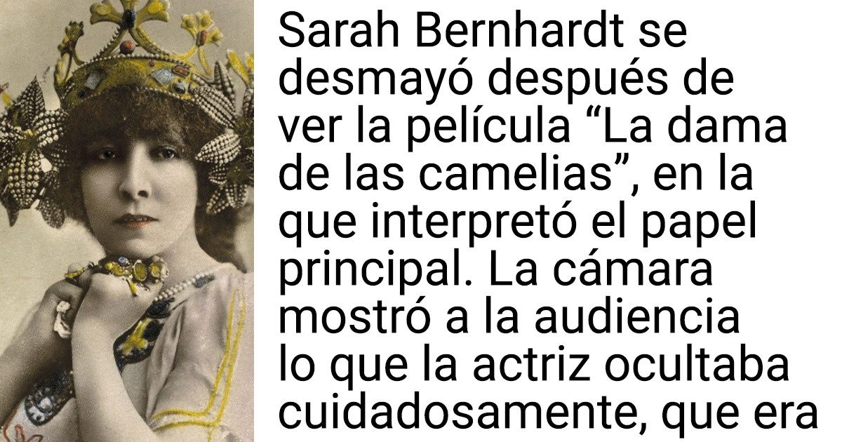 20+ Datos sobre Sarah Bernhardt, que no se destacaba por su belleza, pero enloquecía a los mejores hombres de su tiempo 20+ Datos sobre Sarah Bernhardt, que no se destacaba por su belleza, pero enloquecía a los mejores hombres de su tiempo
