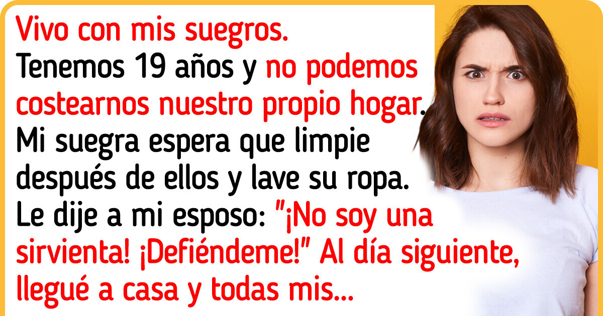 Me niego a ser tratada como una sirvienta solo porque vivo sin pagar renta